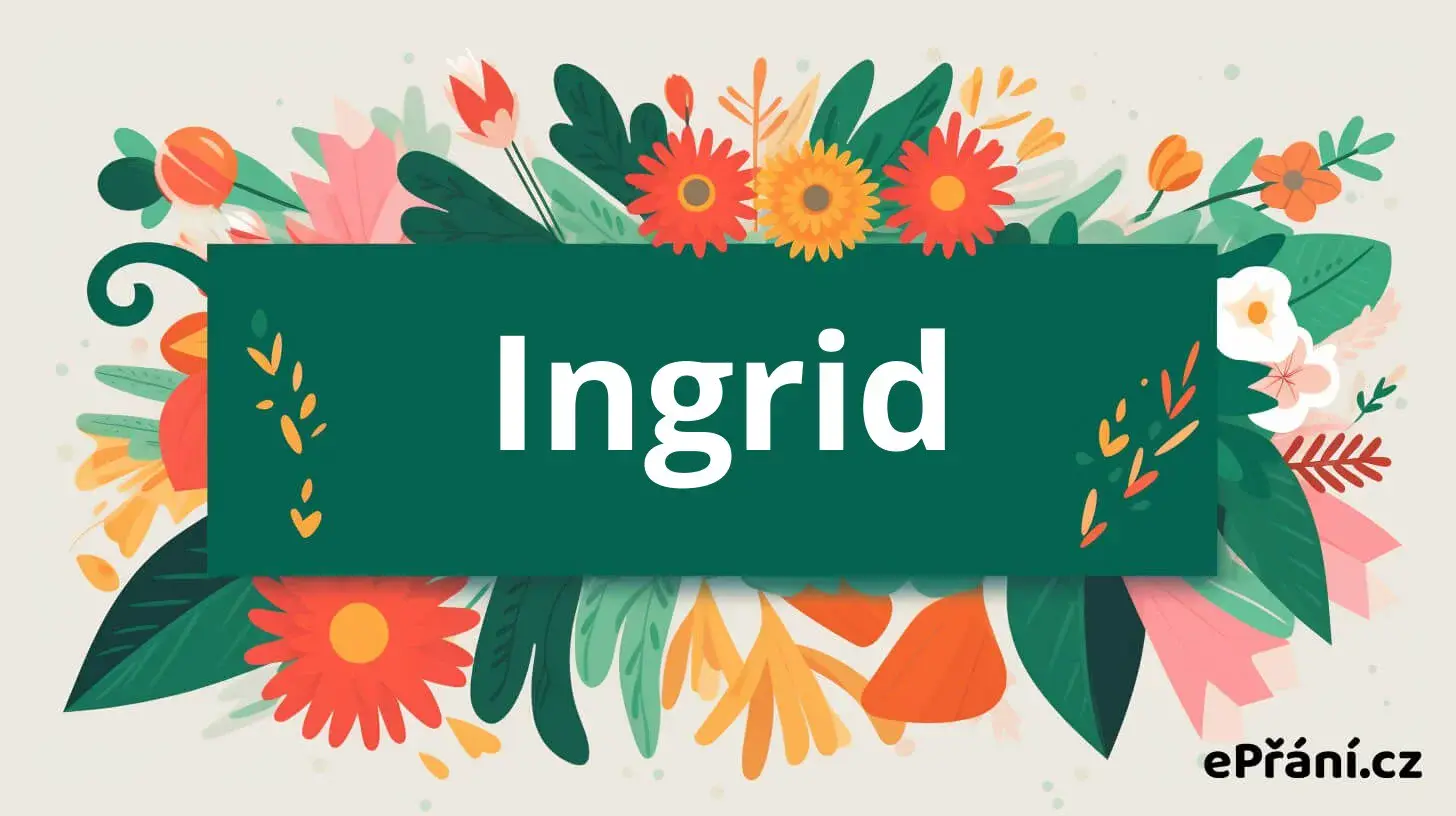 Přání k svátku pro Ingrid