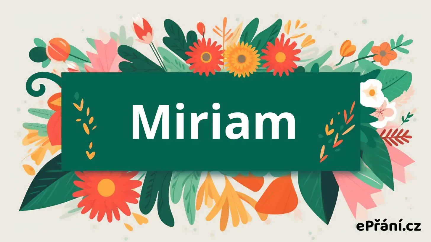 Přání k svátku pro Miriam